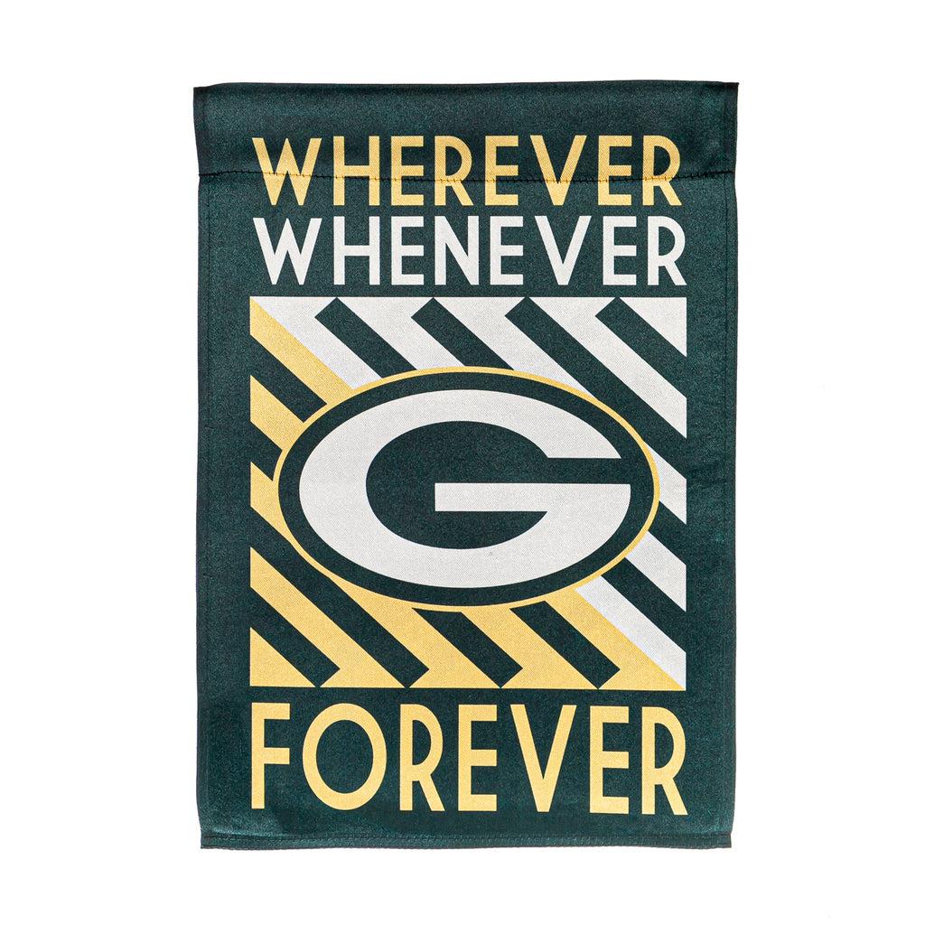 The Green Bay Packers WWF Fan garden flag features the "G" logo over a green, gold, and white striped background and the words "Wherever, Whenever, Forever". 